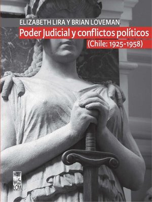 cover image of Poder Judicial y conflictos políticos. Volumen I. (Chile